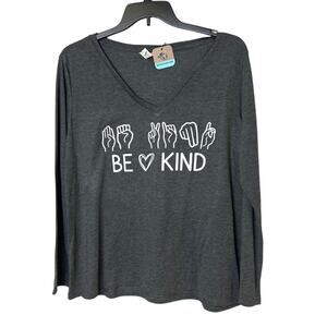 New Hand Printed Womens XL Be Kind ASL Sign Language Long Sleeve Tee Shirt